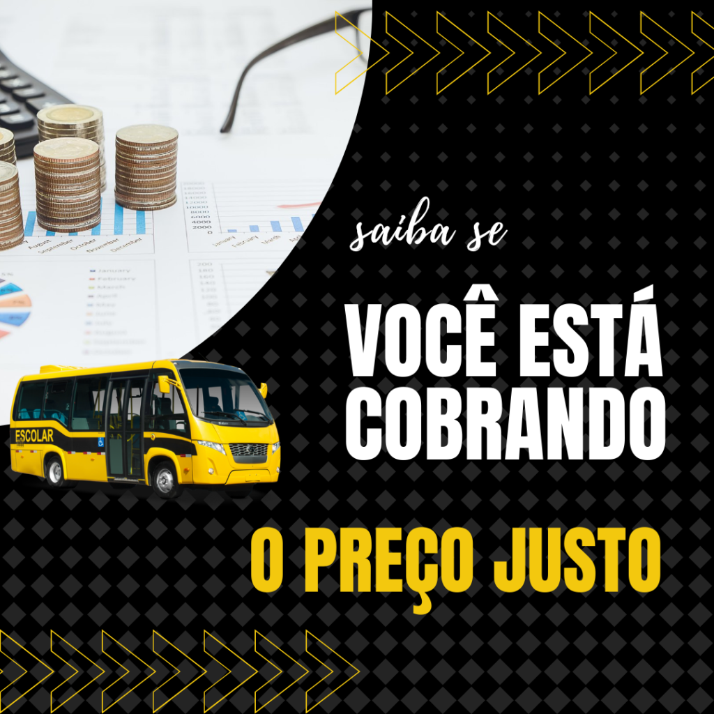 Transporte Escolar, você está cobrando o preço justo?